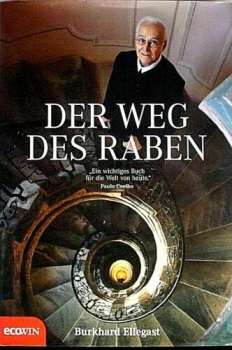 Der Weg des Raben von Burkhard Ellegast